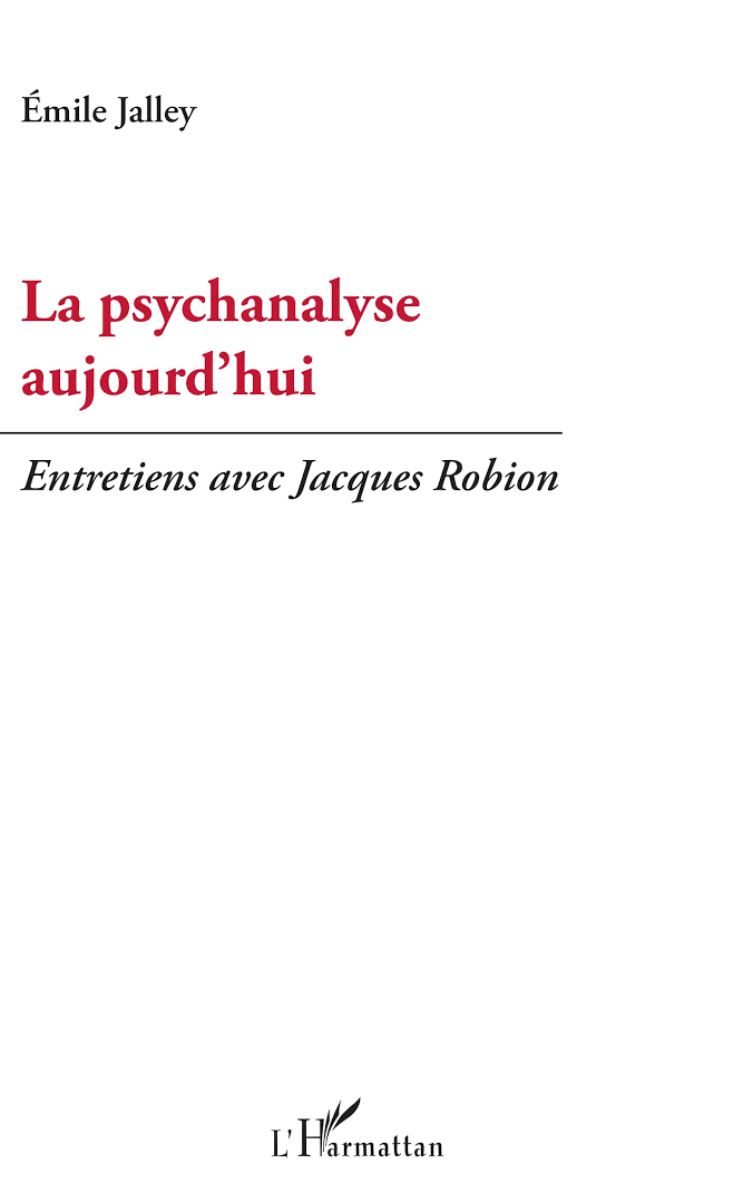 Cpiverture du livre d'Emile Jalley : La psychanalyse aujourd'hui